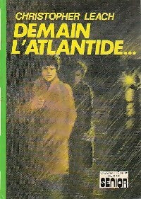 Demain, l'Atlantide - Christopher Leach - Livre