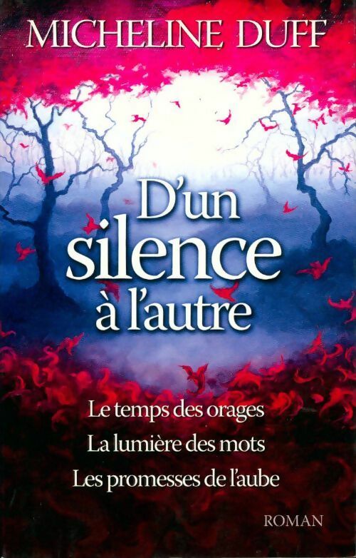 D'un silence à l'autre - Micheline Duff - Livre