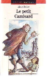 Le petit Camisard - Alain Bellet - Livre