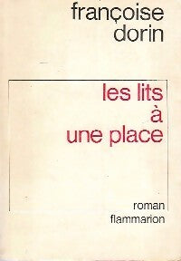 Les lits à une place - Françoise Dorin - Livre