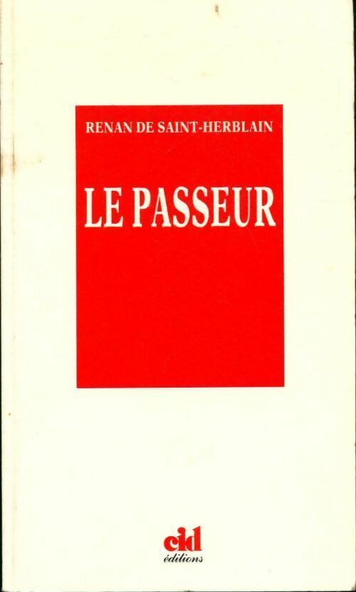 Le passeur - Renan De Saint-Herblain - Livre