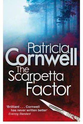 The Scarpetta factor - Patricia Daniels Cornwell - Livre
