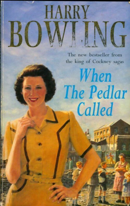 When the pedlar called - Harry Bowling - Livre