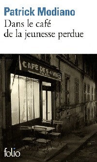 Dans le café de la jeunesse perdue - Patrick Modiano - Livre