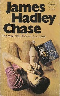 The way the cookie crumble - James Hadley Chase - Livre