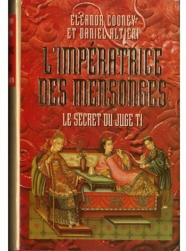 L'impératrice des mensonges - Eleanor Cooney - Livre