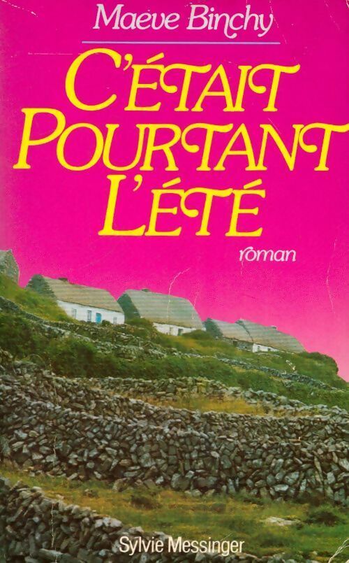 C'était pourtant l'été - Maeve Binchy - Livre