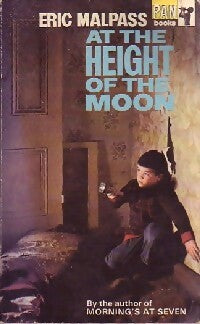 At the height of the moon - Eric Malpass - Livre