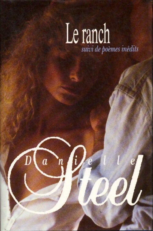 Le ranch - Danielle Steel - Livre