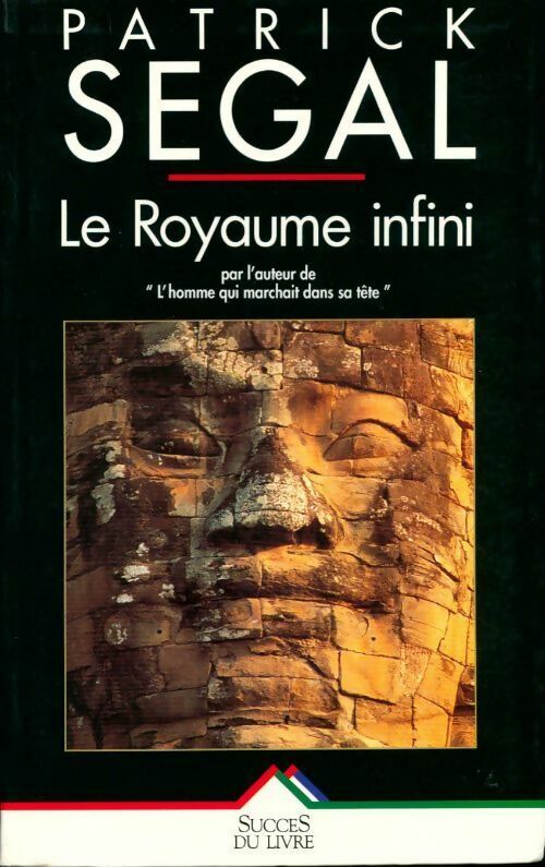 Le royaume infini - Patrick Segal - Livre