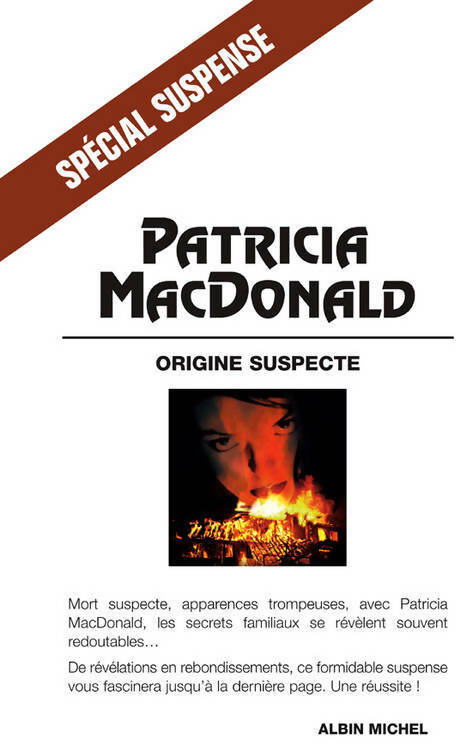 Origine suspecte - Patricia J. MacDonald - Livre