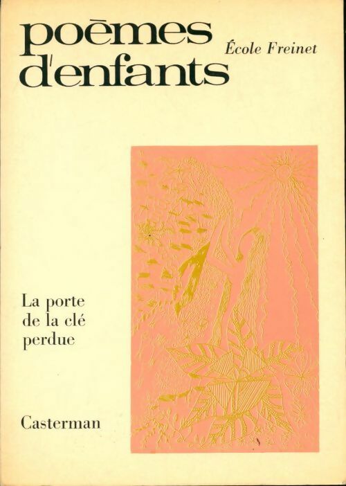 Poèmes d'enfants. La porte de la clé perdue - Collectif - Livre