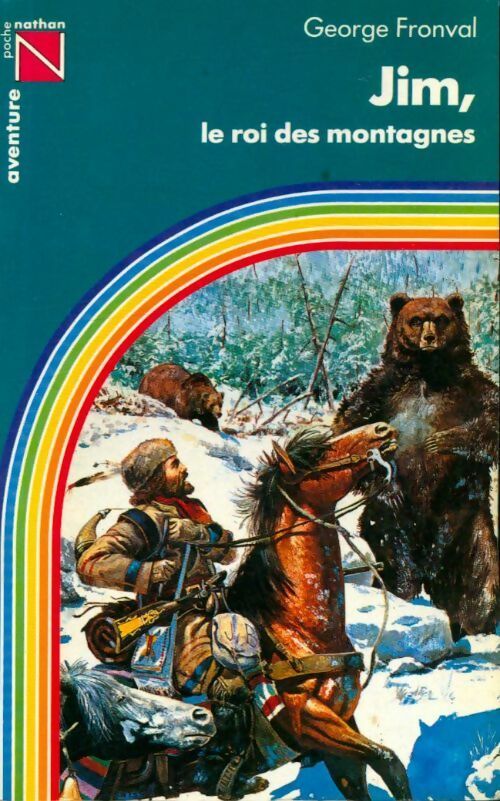 Jim, le roi des montagnes - Georges Fronval - Livre