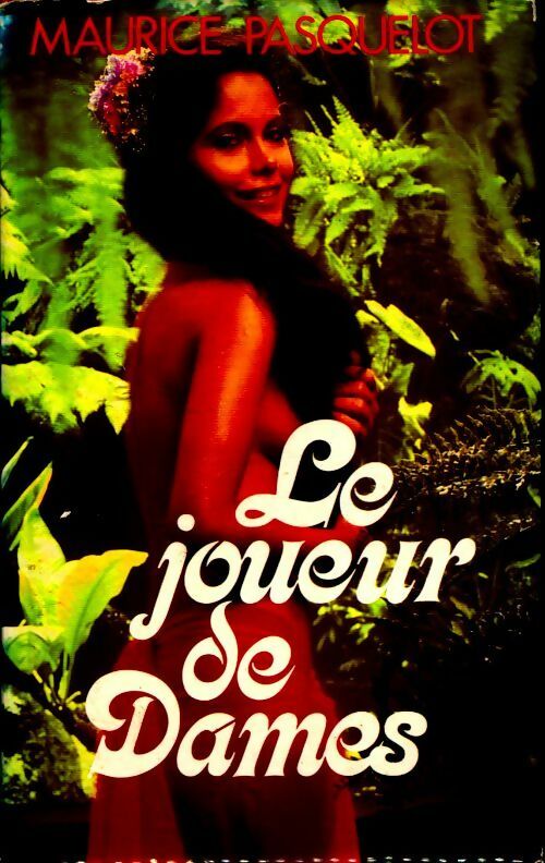 Le joueur de dames - Maurice Pasquelot - Livre