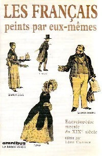 Les français peints par eux-mêmes Tome I  - Collectif - Livre