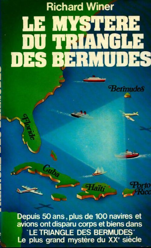Le mystère du triangle des Bermudes - Richard Winer - Livre