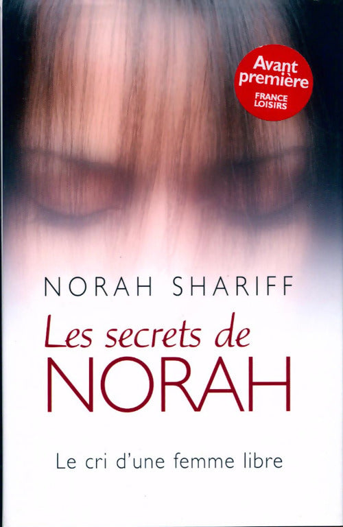 Les secrets de Norah - Norah Shariff - Livre