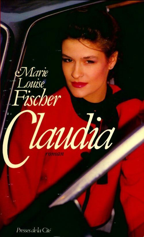 Claudia - Marie-Louise Fischer - Livre