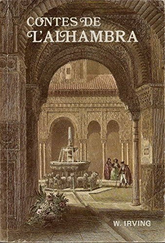 Contes de l'Alhambra - Washington Irving - Livre