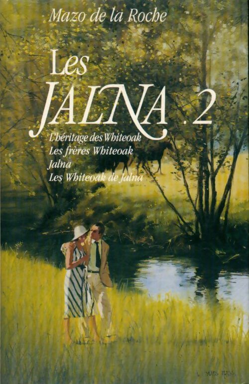 Les Jalna Tome II - Mazo De la Roche - Livre