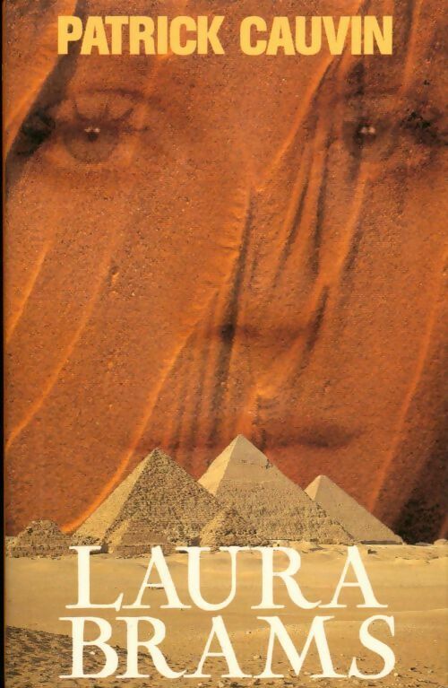 Laura Brams - Patrick Cauvin - Livre