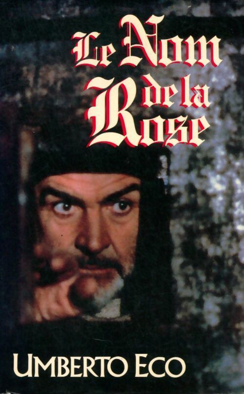 Le nom de la rose - Umberto Eco - Livre