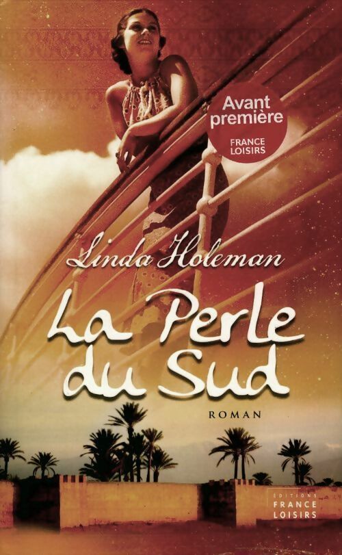 La perle du sud - Linda Holeman - Livre