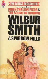 A sparrow falls - Wilbur A. Smith - Livre