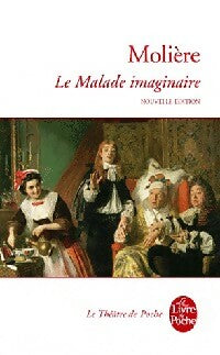 Le malade imaginaire - Molière, Kutukdjian Garance - Livre