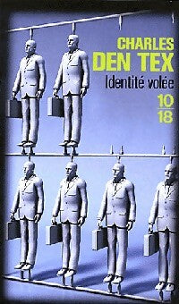 Identité volée - Charles Den Tex - Livre