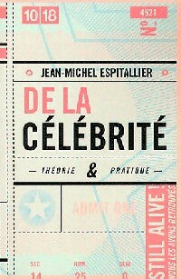 De la célébrité - Jean-Michel Espitallier - Livre