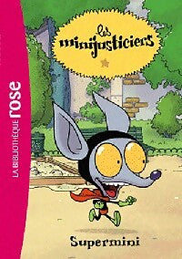 Supermini - Hélène Bruller - Livre