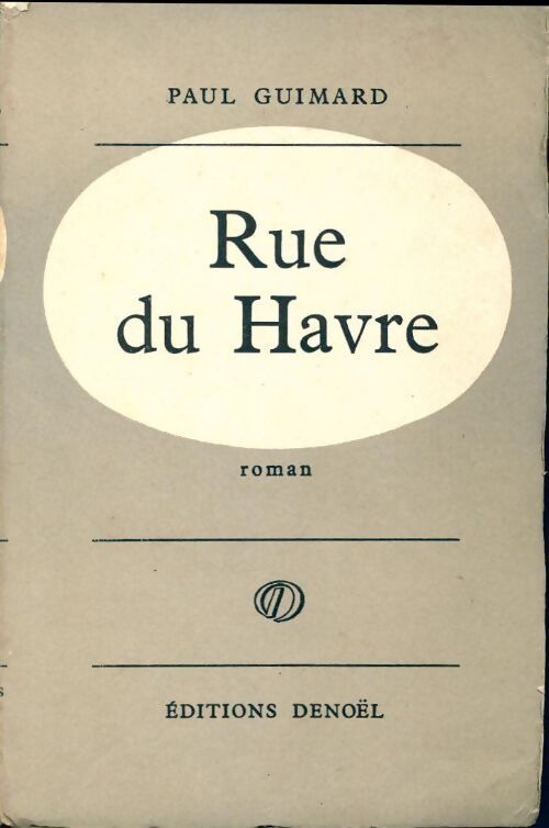 Rue du Havre - Paul Guimard - Livre