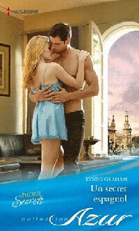 Un secret espagnol - Lynne Graham - Livre