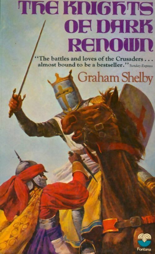 The knight of dark renown - Graham Shelby - Livre