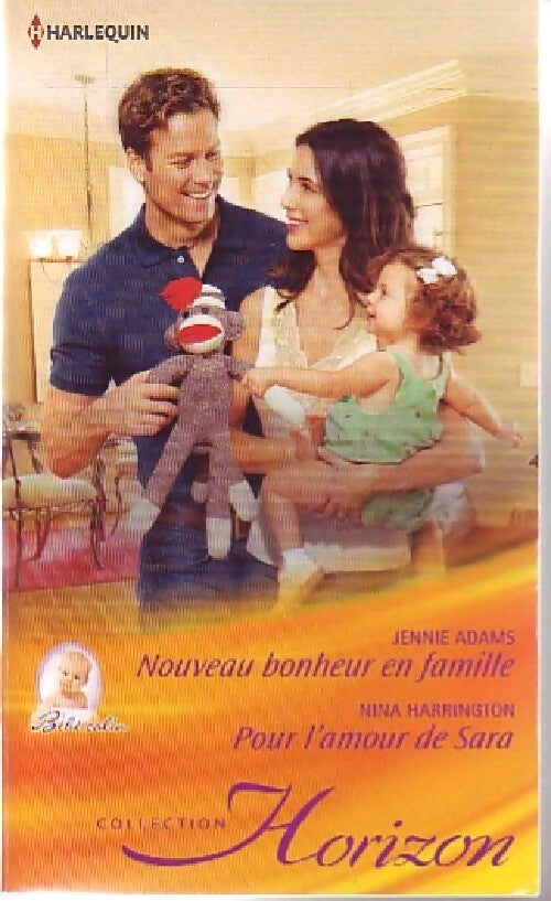 Nouveau bonheur en famille / Pour l'amour de Sara - Jennie Adams, Nina Harrington - Livre