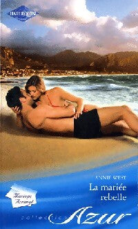 La mariée rebelle - Annie West - Livre