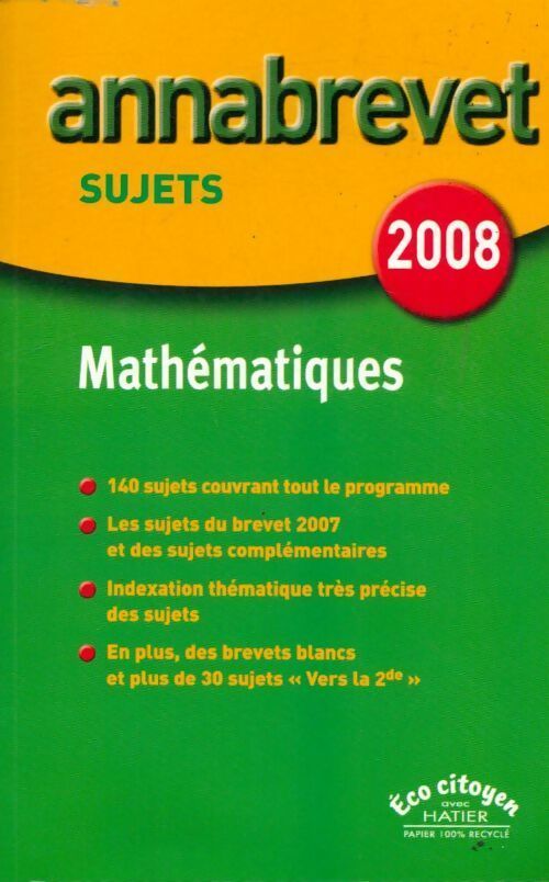 Mathématiques Brevet Sujets 2008 - Bernard Demeillers - Livre
