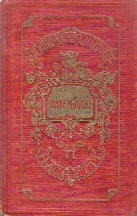 Tante Mouche - Magdeleine Du Genestoux - Livre
