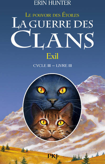 La guerre des clans Livre III : Exil - Erin Hunter - Livre