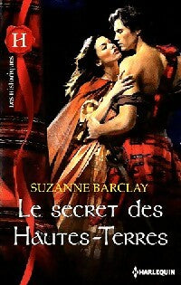 Le secret des Hautes-terres - Suzanne Barclay - Livre