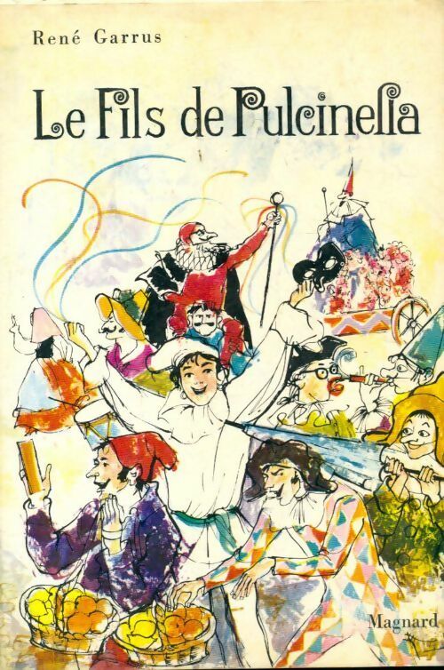 Le fils de Pulcinella - René Garrus - Livre