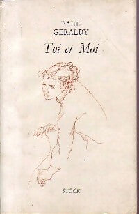 Toi et moi - Paul Geraldy - Livre