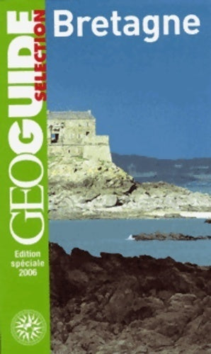Bretagne - Georges Monmarché - Livre