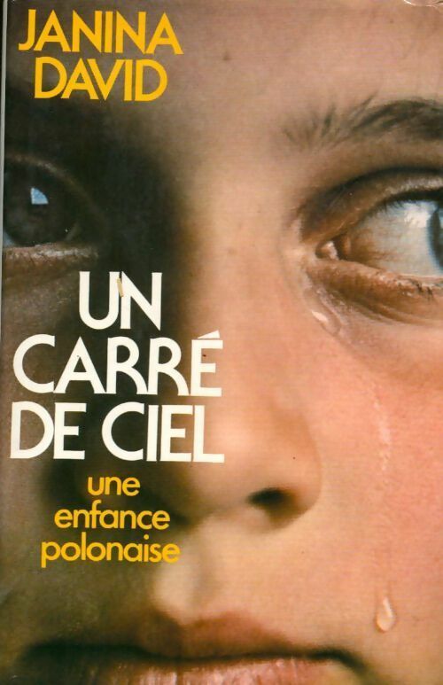 Un carré de ciel - Janina David - Livre