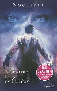 Le gardien de l'ombre - Maureen Child - Livre