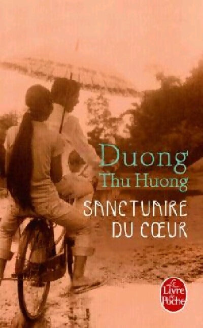 Sanctuaire du coeur - Thu Huong Duong - Livre