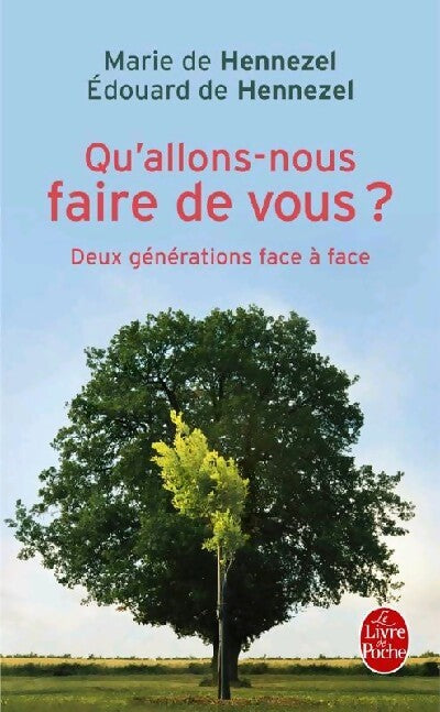 Qu'allons-nous faire de vous ? - Marie De Hennezel - Livre