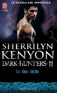 Dark hunters Tome XIII : Le silence des ténèbres - Sherrilyn Kenyon - Livre