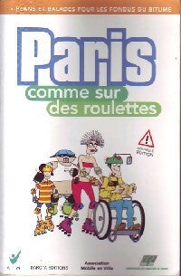 Paris comme sur des roulettes - Collectif - Livre